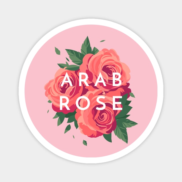 Arab Girl Arab Rose Magnet by Tip Top Tee's